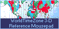 WorldTimeZone 3-D Reference Mousepad